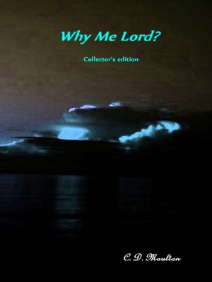 cover image of Why Me, Lord? Collector's Edition